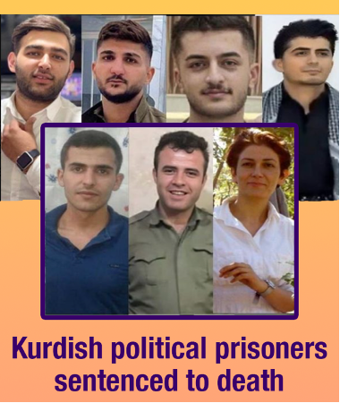 Seven Kurdish political prisoners sentenced to death. 